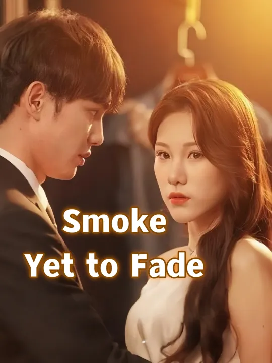 Smoke Yet to Fade